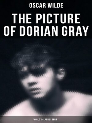 cover image of The Picture of Dorian Gray (World's Classics Series)